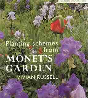 Planting Schemes from Monet's Garden