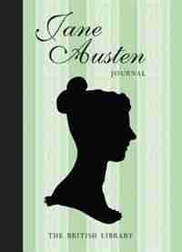 British Library Jane Austen Journal by Jane Austen