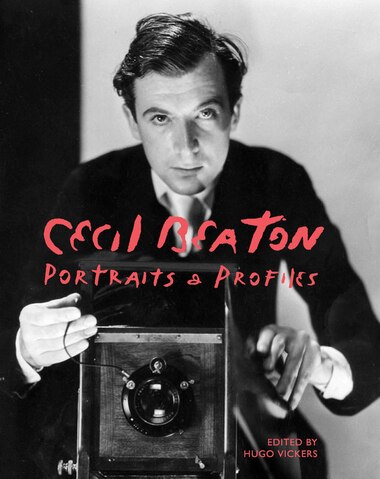 Cecil Beaton: Portraits And Profiles by Lincoln Frances