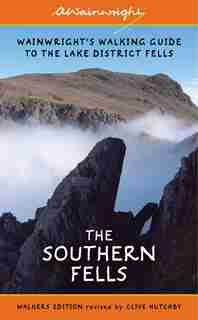 The Southern Fells (walkers Edition): Wainwright's Walking Guide To The Lake District Fells Book 4 by Alfred Wainwright