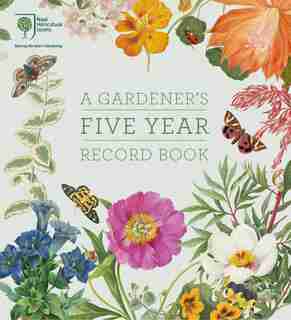 Rhs A Gardener's Five Year Record Book by Rhs