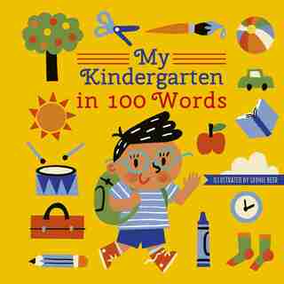 My Kindergarten In 100 Words by Words&pictures