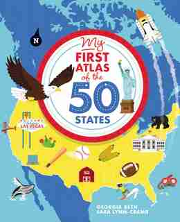 My First Atlas Of The 50 States by Georgia Beth