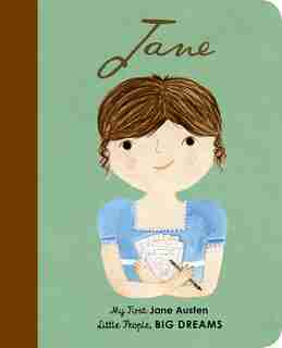 Jane Austen: My First Jane Austen by Maria Isabel Sanchez Vegara