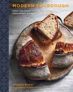 MODERN SOURDOUGH by Michelle Eshkeri
