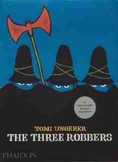 The Three Robbers by Tomi Ungerer