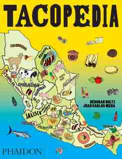 Tacopedia by Deborah Holtz