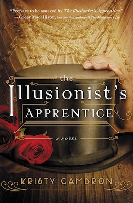 Book The Illusionist's Apprentice by Kristy Cambron