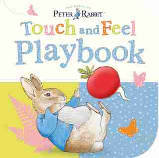 Peter Rabbit Touch And Feel by Beatrix Potter