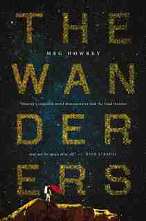 The Wanderers by Meg Howrey