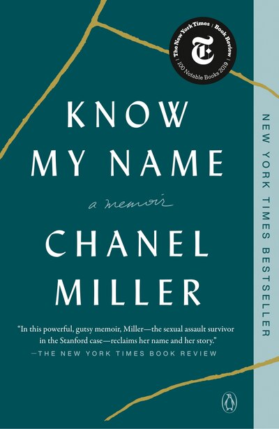 Know My Name: A Memoir, Book by Chanel Miller (Paperback) | www