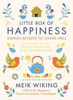 Little Box Of Happiness by Meik Wiking