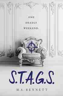 S.t.a.g.s. by M. A. Bennett