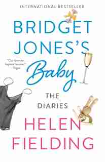 Bridget Jones's Baby: The Diaries by Helen Fielding