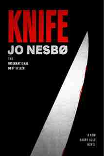 Knife: A Harry Hole Novel by Jo Nesbo