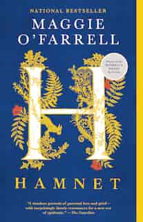 Hamnet: A Novel by Maggie O'Farrell