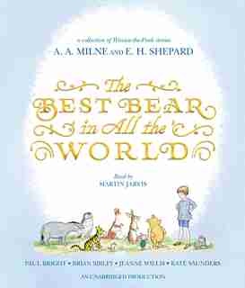 The Best Bear In All The World by JEANNE WILLIS