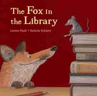 The Fox In The Library by Lorenz Pauli