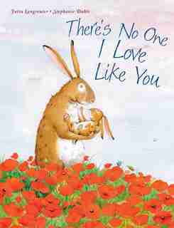 There's No One I Love Like You by Jutta Langreuter