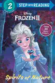 Spirits Of Nature (disney Frozen 2) by Natasha Bouchard