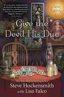 Give The Devil His Due by Steve Hockensmith