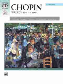 Waltzes (complete): A Practical Performing Edition, Book And Cd de Frédéric Chopin