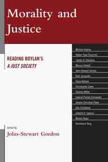 Morality and Justice: Reading Boylan's 'A Just Society' by John-Stewart Gordon