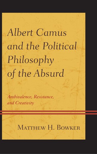 albert camus s political writing and career albert camus s political writing and career