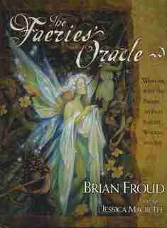 Faeries' Oracle by BRIAN FROUD