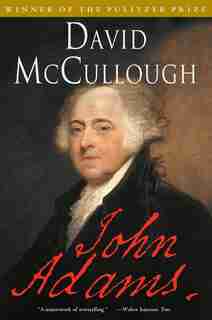 John Adams by David Mccullough