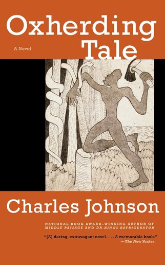 Oxherding Tale: A Novel by Charles Johnson