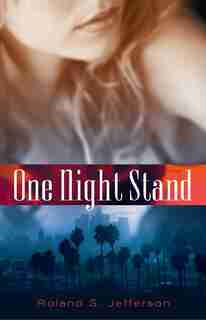 One Night Stand: A Novel by Roland S. Jefferson