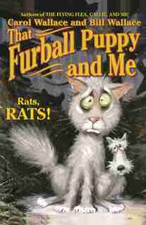 That Furball Puppy and Me by Carol Wallace