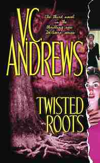 Twisted Roots by V.C. Andrews