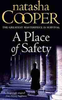 A Place of Safety by Natasha Cooper