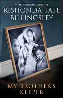 My Brother's Keeper by ReShonda Tate Billingsley