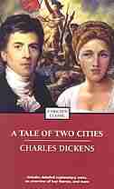 A Tale of Two Cities by Charles Dickens