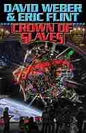 Crown of Slaves by David Weber