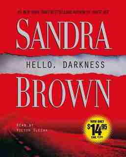 Hello, Darkness: A Novel by Sandra Brown