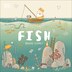 Fish A Tale About Ridding The Ocean Of Plastic Pollution, Book by Dk