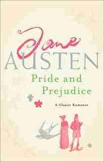 Pride and Prejudice by Jane Austen