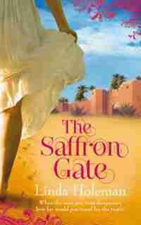 The Saffron Gate by Linda Holeman