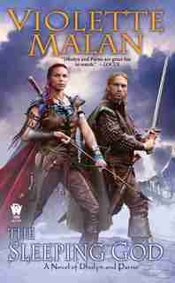 The Sleeping God: A Novel Of Dhulyn And Parno by Violette Malan