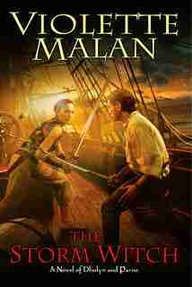 The Storm Witch: A Novel Of Dhulyn And Parno by Violette Malan