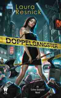 Doppelgangster: Book Two Of Esther Diamond by Laura Resnick