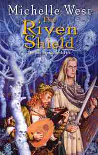 The Riven Shield by Michelle West