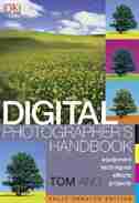 Digital Photographer's Handbook Revised de Tom Ang