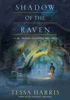 Shadow Of The Raven by Tessa Harris