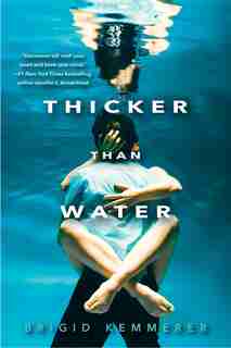 Thicker Than Water by Brigid Kemmerer