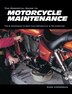 The Essential Guide To Motorcycle Maintenance Book By Mark Zimmerman Paperback Www Chapters Indigo Ca